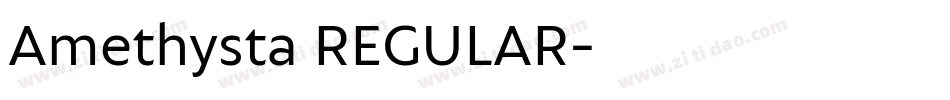Amethysta REGULAR字体转换